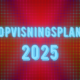 Billedet viser teksten "Opvisningsplan 2025". Baggrundsfarven er rød med regnbuefarvede prikker.
