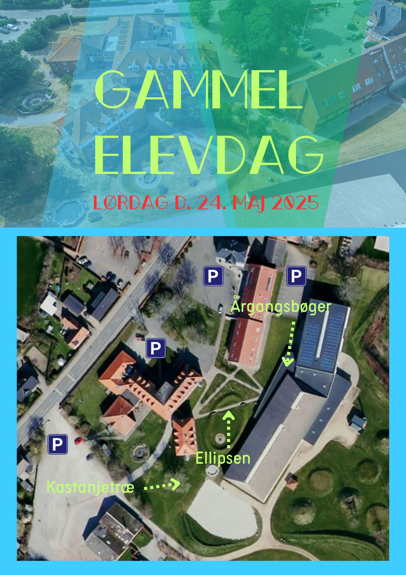 På billedet ses et dronefoto af Gørlev Idrætsefterskole. Billedet fungerer som et oversigtskort til Gammel Elevdag 2025.