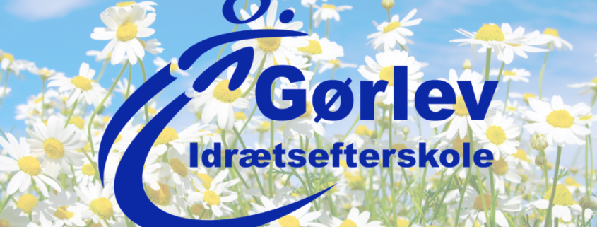 Billedet viser en baggrund med blå himmel og hvide margueritter. I forgrunden ses Gørlev Idrætsefterskoles logo.
