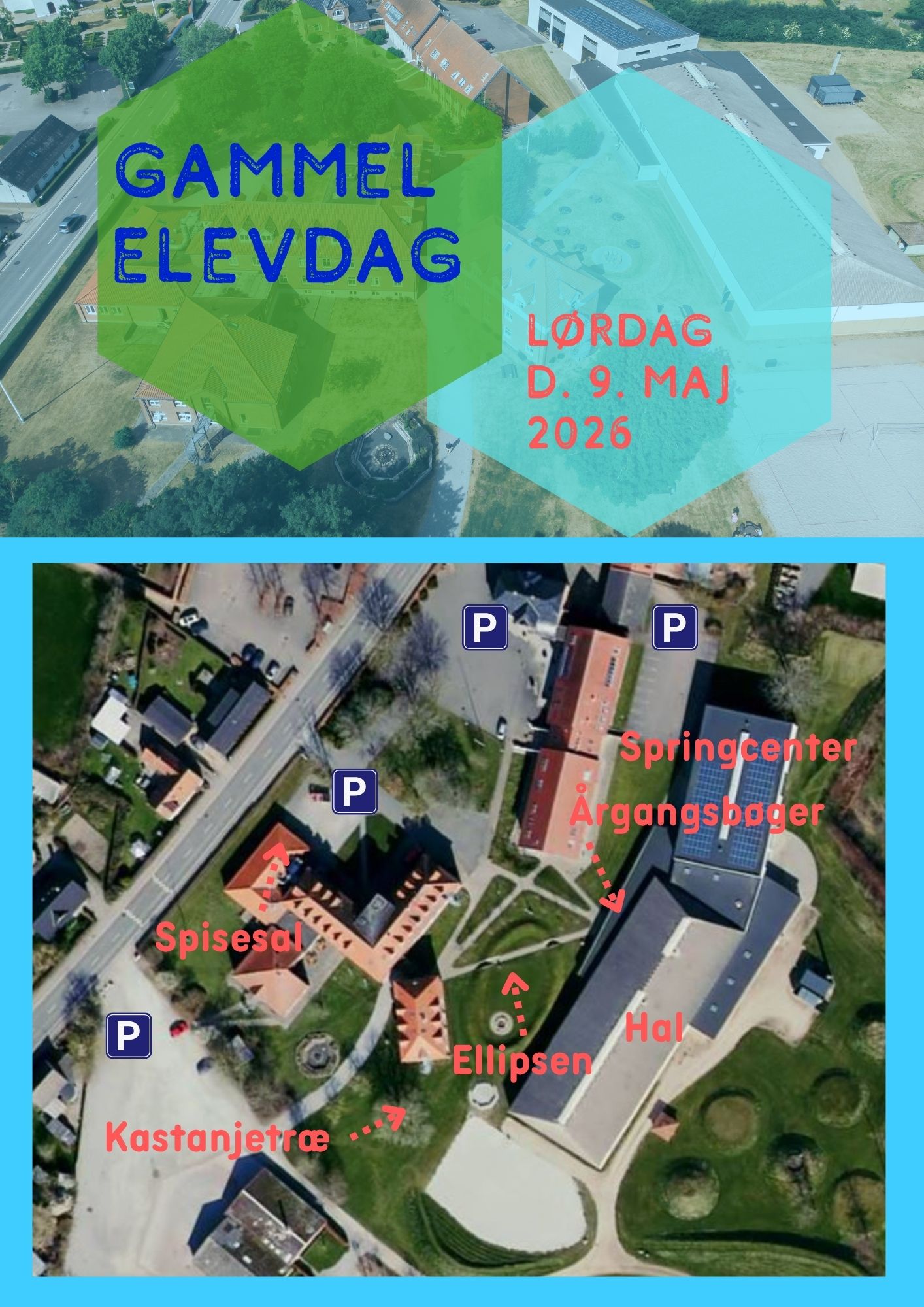 På billedet ses et dronefoto af Gørlev Idrætsefterskole. Billedet fungerer som et oversigtskort til Gammel Elevdag 2026.